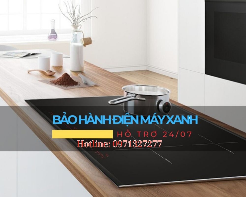 Sửa chữa bảo hành bếp từ Bosch tại Nghệ An